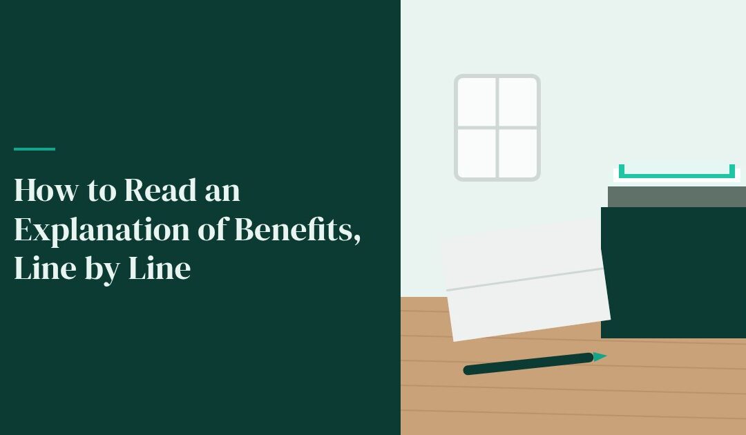 How to Read an Explanation of Benefits, Line by Line